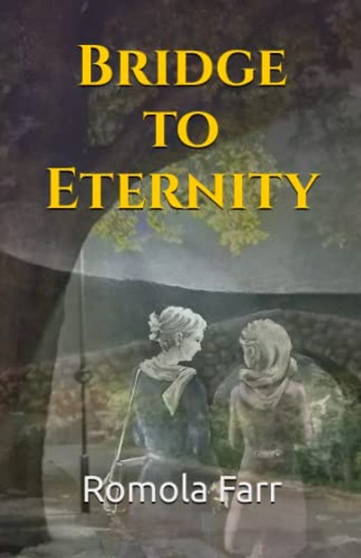 Bridge to Eternity: Some bridges should never be crossed... (Hawksmead, Band 1)