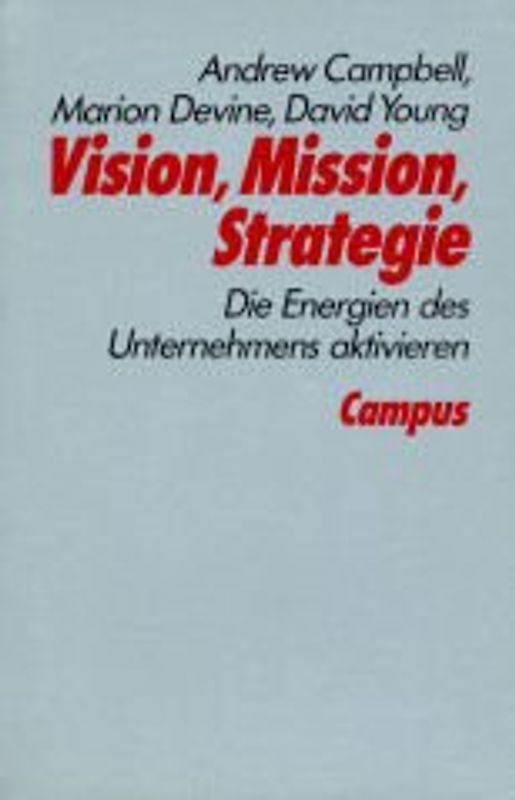 Vision, Mission, Strategie