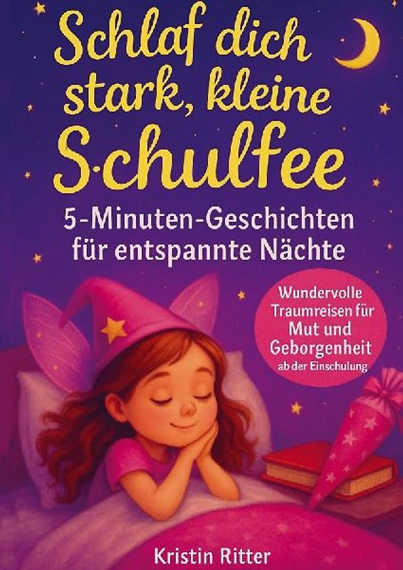 Schlaf dich stark, kleine Schulfee