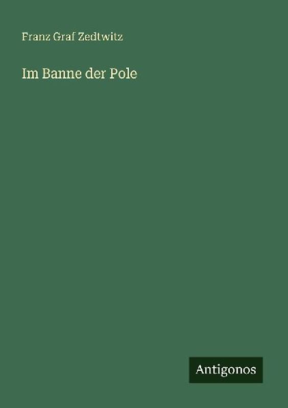 Im Banne der Pole