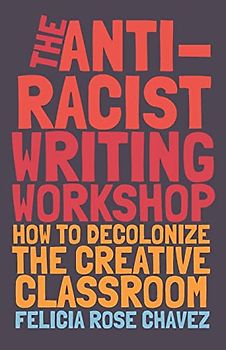 The Anti-Racist Writing Workshop