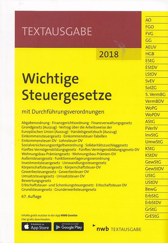 Wichtige Steuergesetze. mit Durchführungsverordnungen.