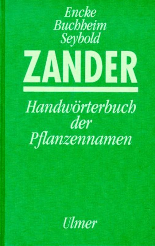 Zander-Handwörterbuch der Pflanzennamen