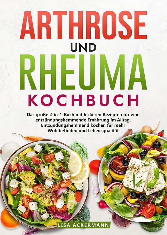 Arthrose und Rheuma Kochbuch