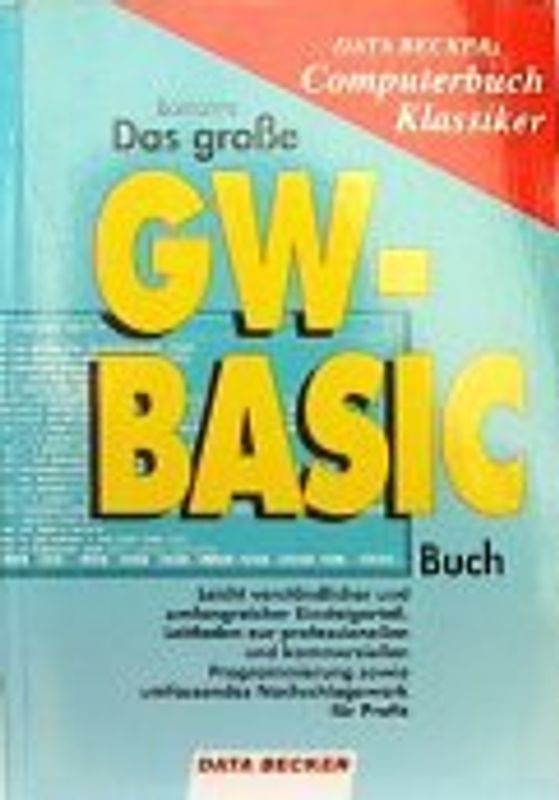 Das grosse GW BASIC Buch