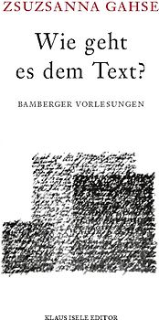 Wie geht es dem Text?