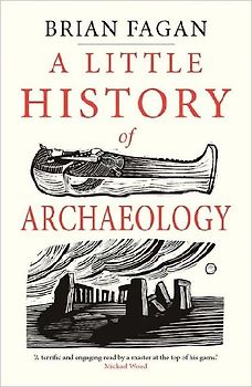 A Little History of Archaeology