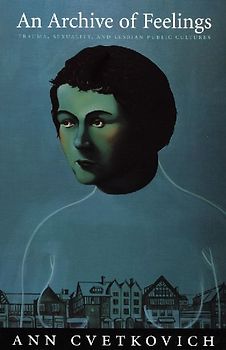 An Archive of Feelings