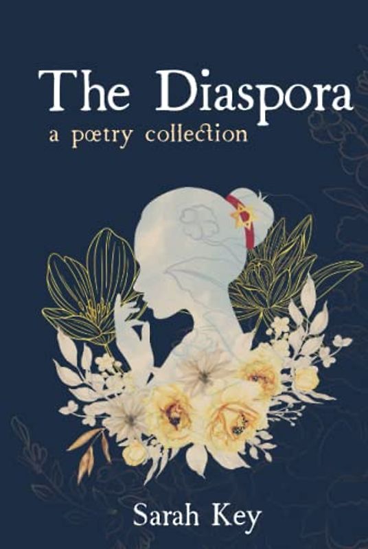 The Diaspora: A poetry collection
