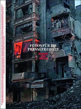 Fotos für die Pressefreiheit 2013