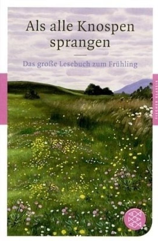 Als alle Knospen sprangen