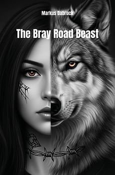 The Bray Road Beast