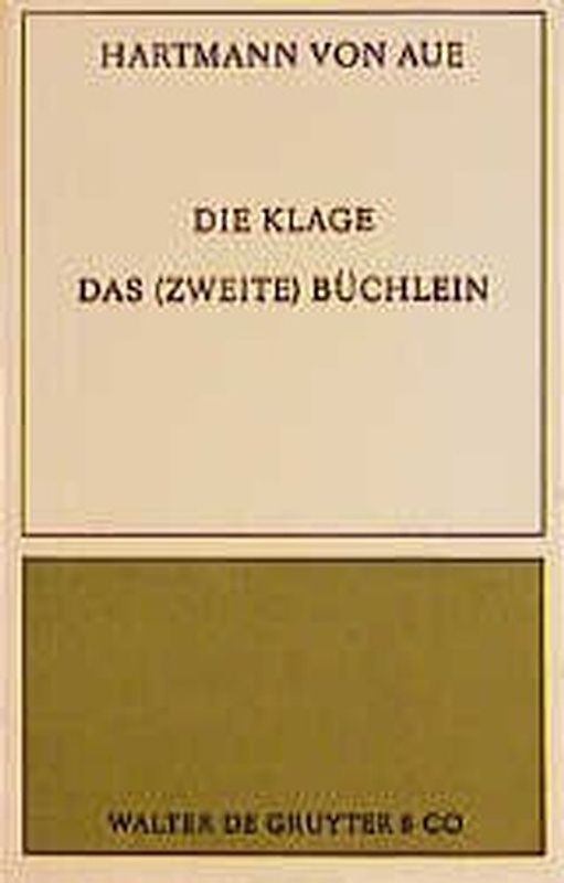Die Klage. Das (zweite) Büchlein aus dem Ambraser Heldenbuch