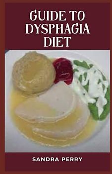 Guide to Dysphagia Diet: Seniors with dysphagia need liquid food that’s thick and smooth enough to be swallowed well.