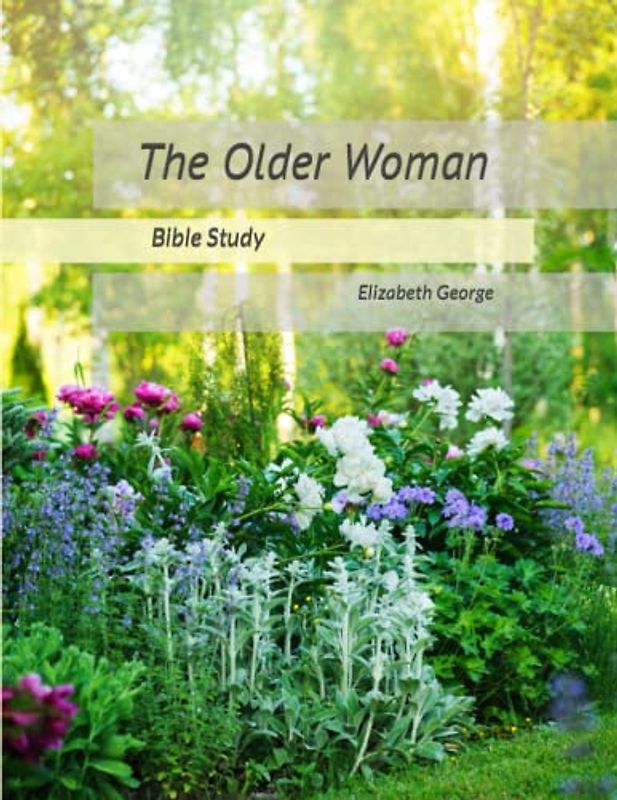 The Older Woman: Bible Study