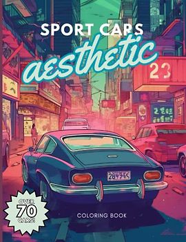SPORT CARS: AESTHETIC EDITION: Color aesthetic illustrations of cars in the city