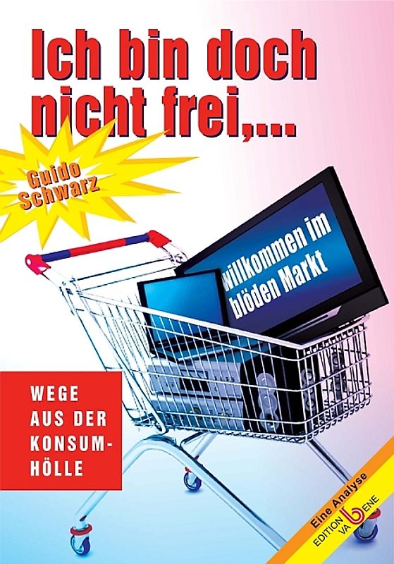 Ich bin doch nicht frei...