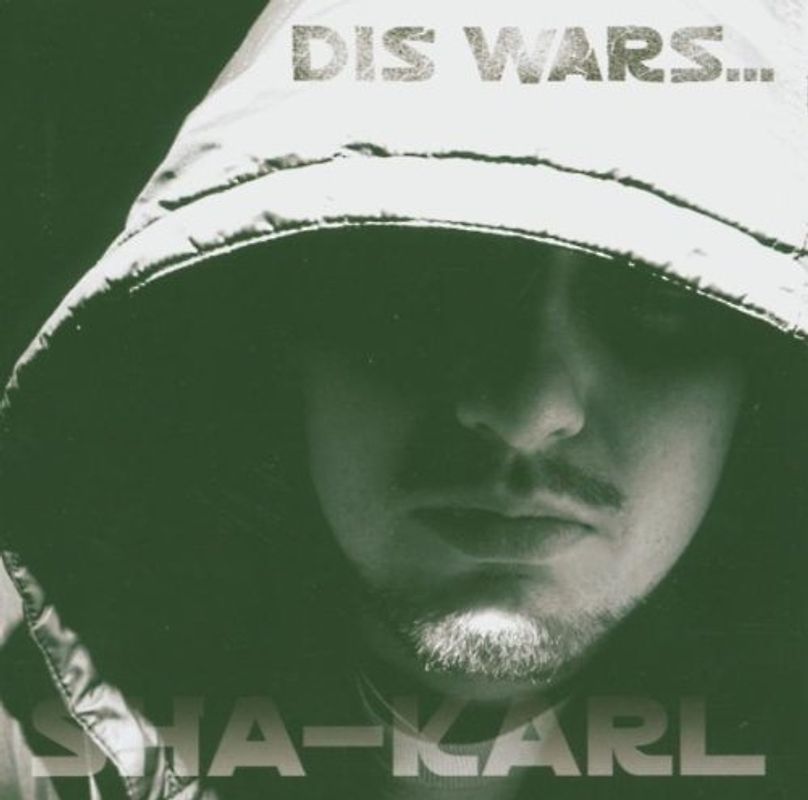Sha-Karl - Dis Wars