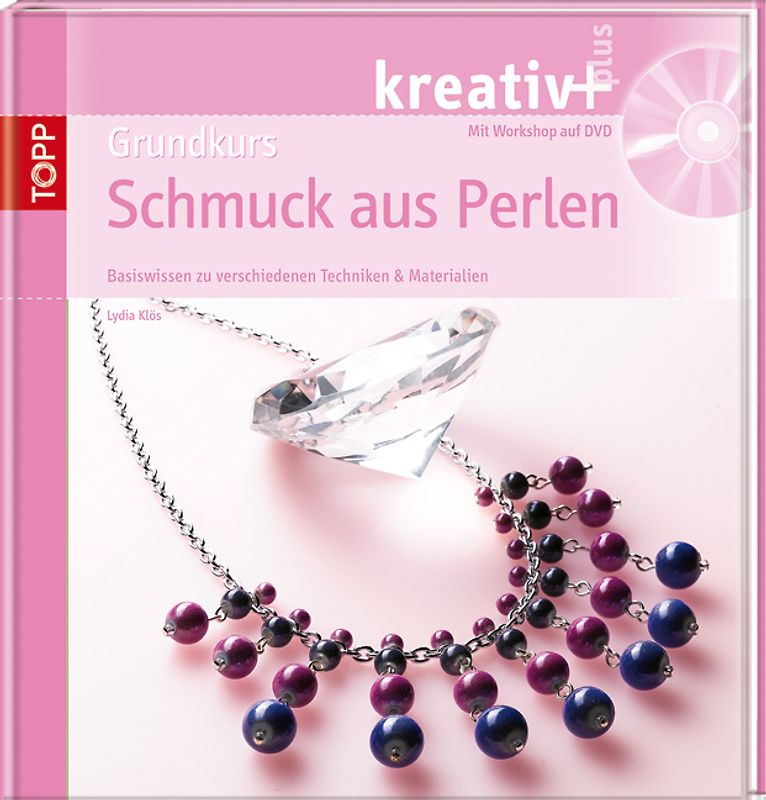 kreativ + Grundkurs Schmuck aus Perlen