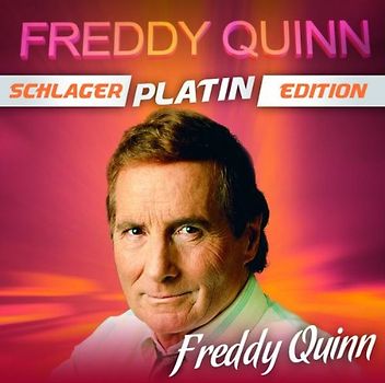 Freddy Quinn - Schlager Platin Edition