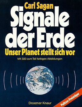 Signale der Erde. Unser Planet stellt sich vor