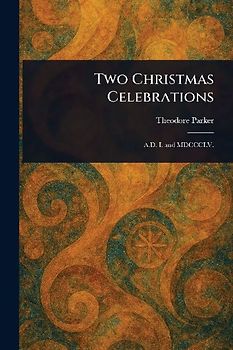 Two Christmas Celebrations
