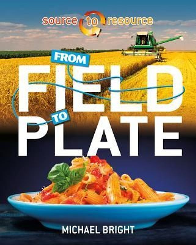 From Field to Plate