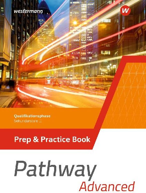 Pathway Advanced - Qualifikationsphase Sekundarstufe II - Ausgabe Nordrhein-Westfalen / Nord 2024