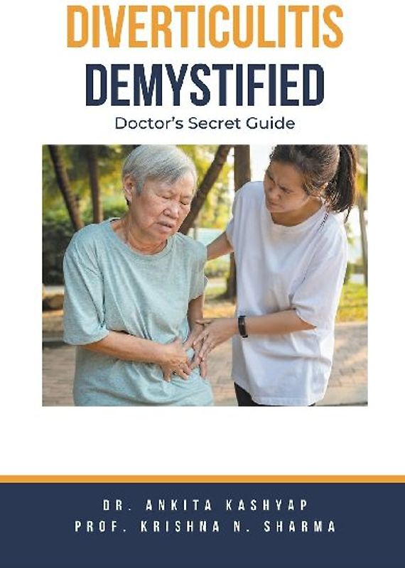 Diverticulitis Demystified