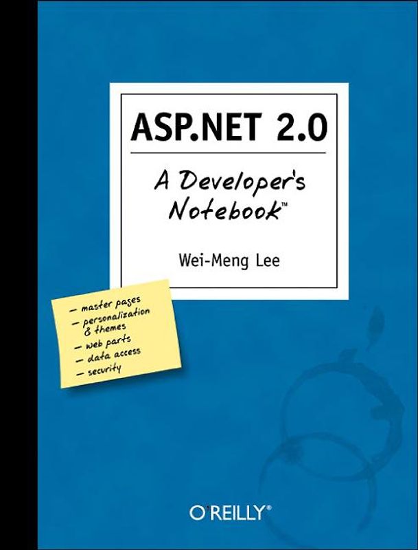 ASP.NET 2.0: A Developer´s Notebook