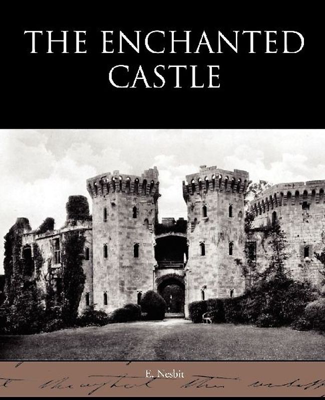 The Enchanted Castle