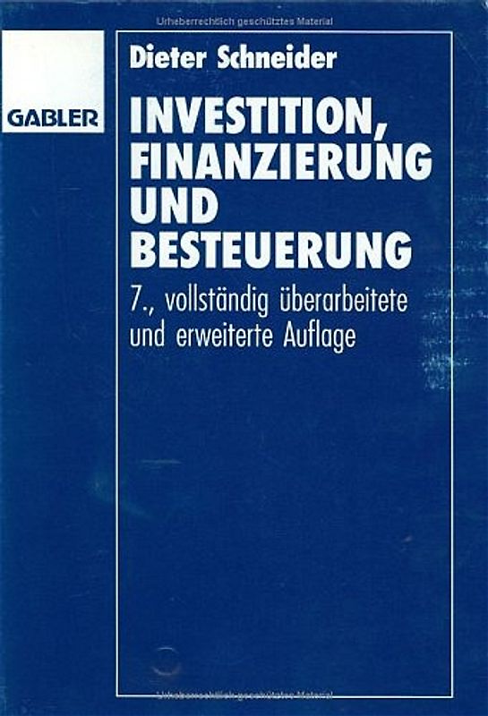 Investition, Finanzierung und Besteuerung