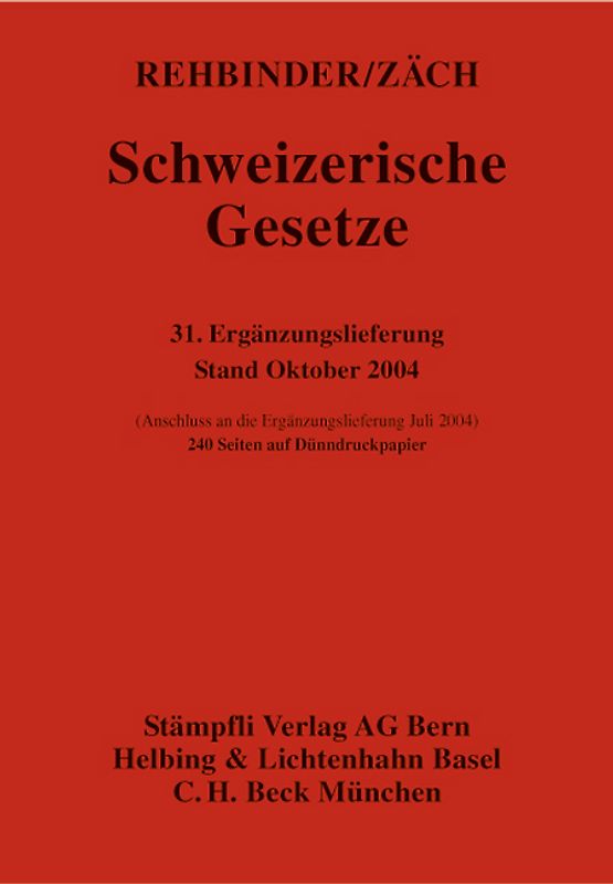 Schweizerische Gesetze. Loseblattausgabe