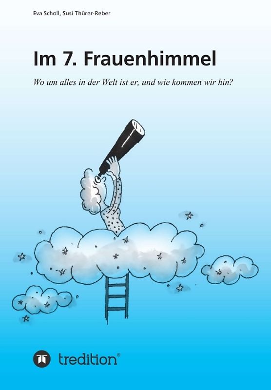 Im 7. Frauenhimmel