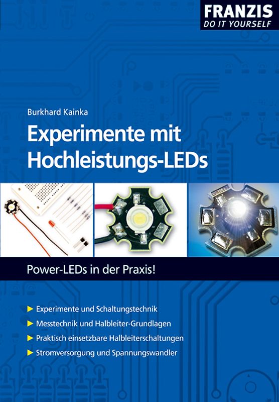 Experimente mit Hochleistungs-LEDs