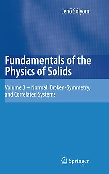 Fundamentals of the Physics of Solids