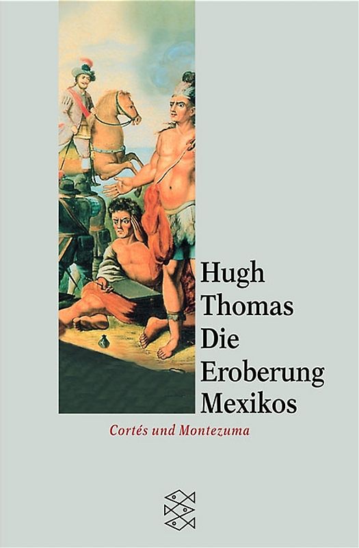 Die Eroberung Mexíkos