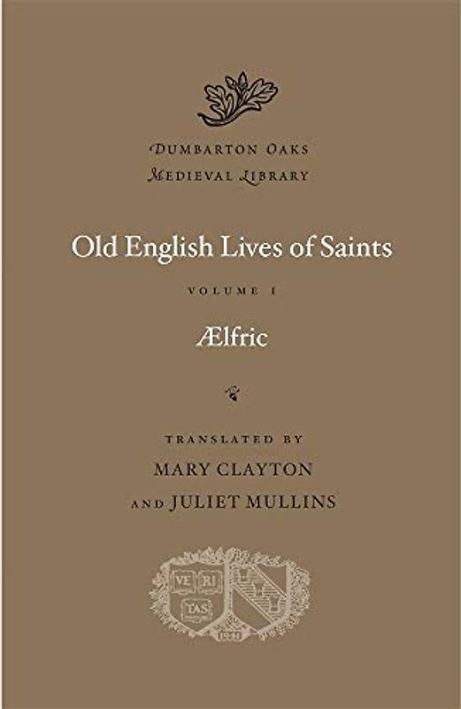 Old English Lives of Saints