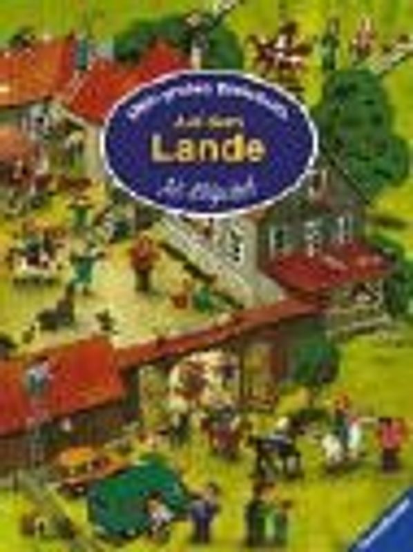 Mein großes Bilderbuch - Auf dem Lande