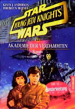 Star Wars - Young Jedi Knights / Akademie der Verdammten