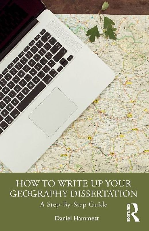 How To Write Up Your Geography Dissertation