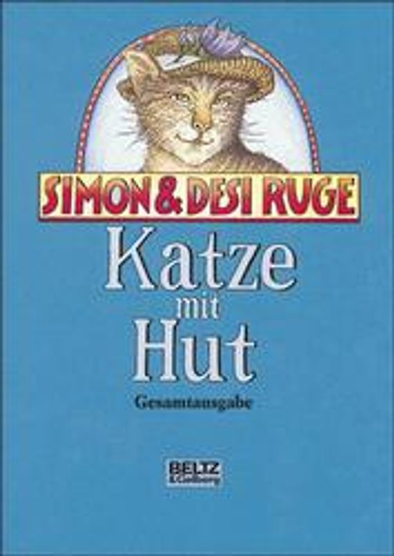 Katze mit Hut. Neues von der Katze mit Hut. Roman für Kinder in 15 Geschichten
