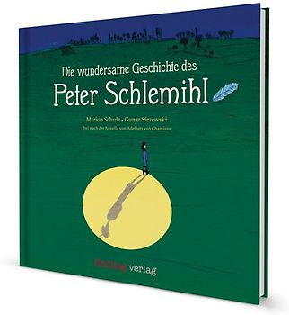Die wundersame Reise des Peter Schlemihl