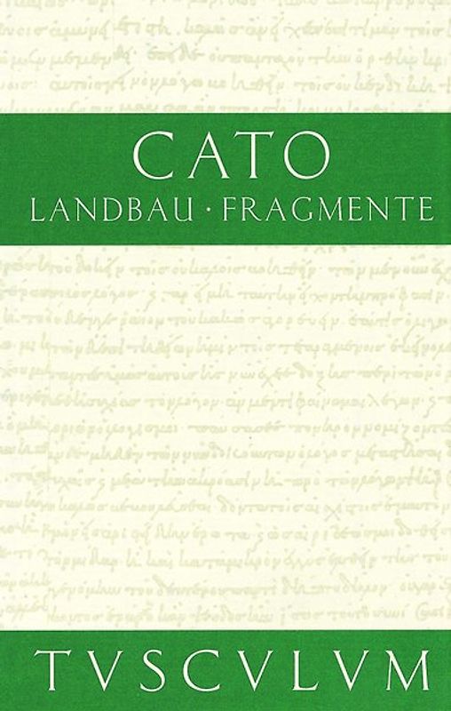 Landbau / De agri cultura / Fragmente