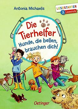 Die Tierhelfer. Hunde, die bellen, brauchen dich!