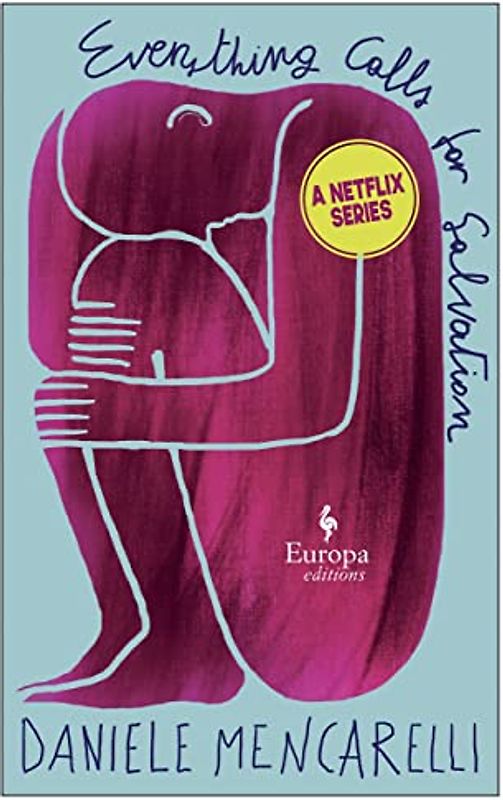 Everything Calls for Salvation