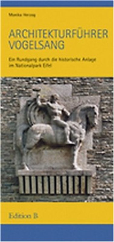 Architekturführer Vogelsang