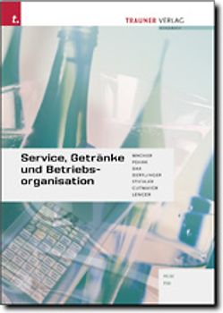 Service, Getränke und Betriebsorganisation