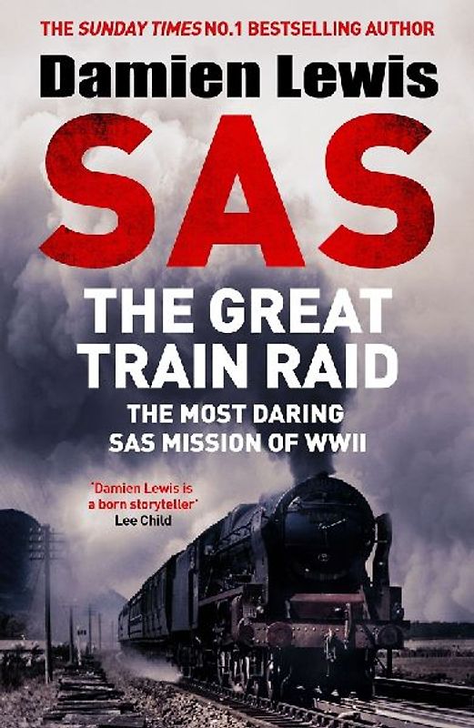 SAS The Great Train Raid