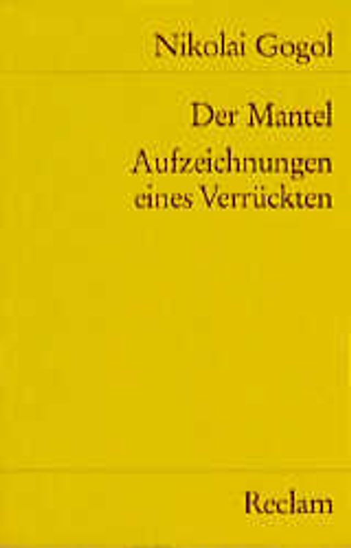 Der Mantel. Aufzeichnungen eines Verrückten